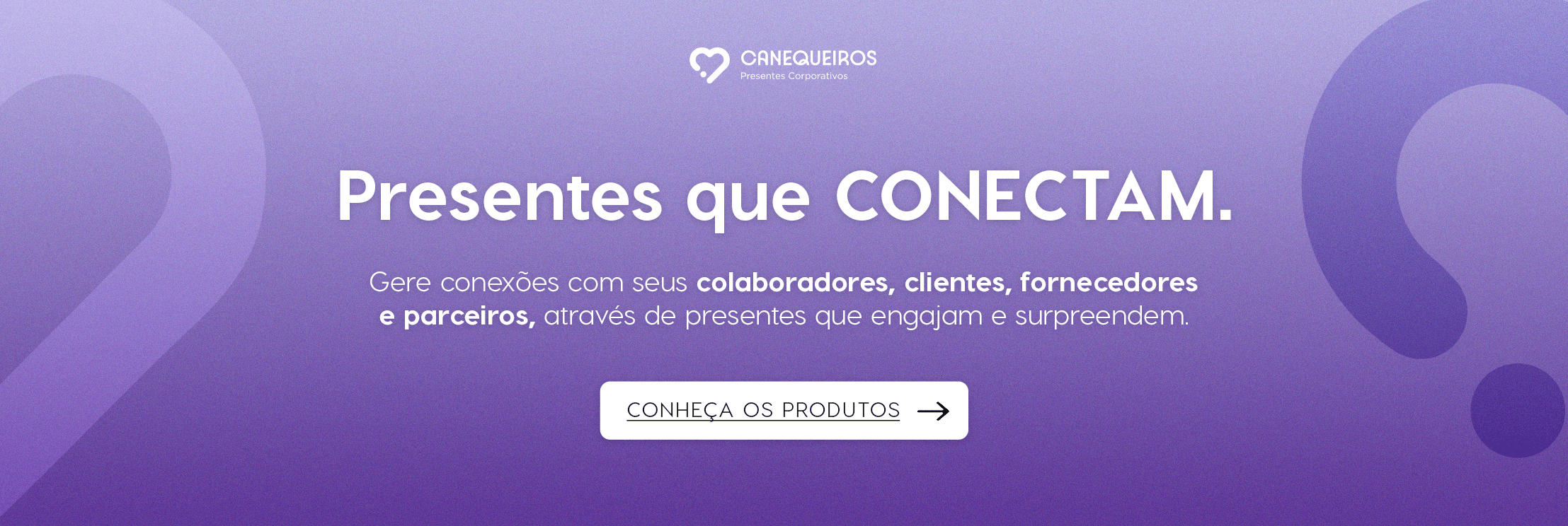 Lançamento Canequeiros Corporativo